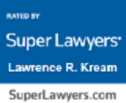 Rated By | Super Lawyers | Lawrence R. Kream | SuperLawyers.com